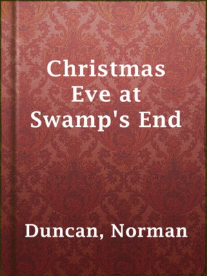 cover image of Christmas Eve at Swamp's End